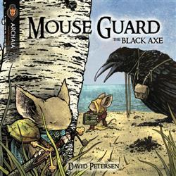 Mouse Guard: The Black Axe