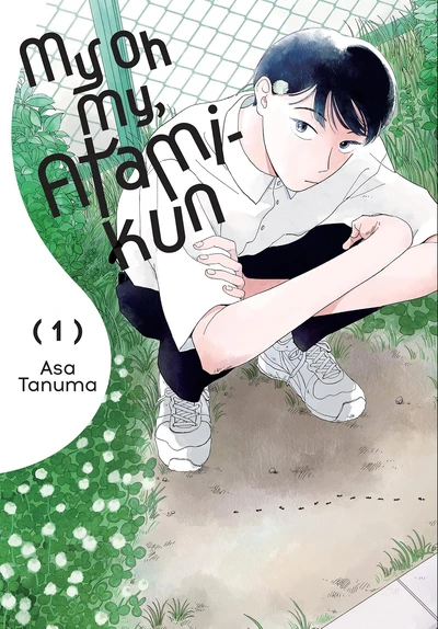 My Oh My, Atami-kun #1