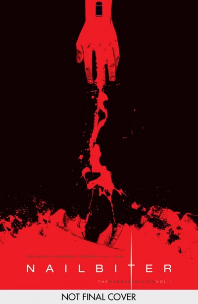 Nailbiter  Vol. 1 The Murder Edi...