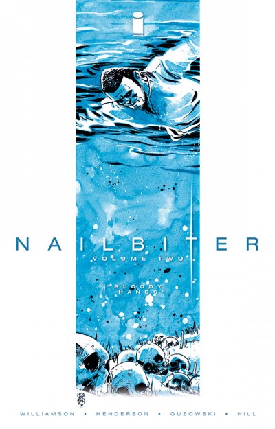Nailbiter  Vol. 2: Bloody Hands