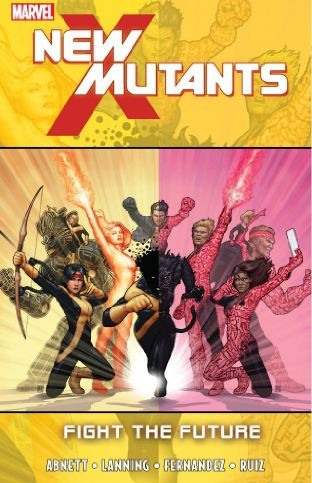 New Mutants  Vol. 7: Fight The F...