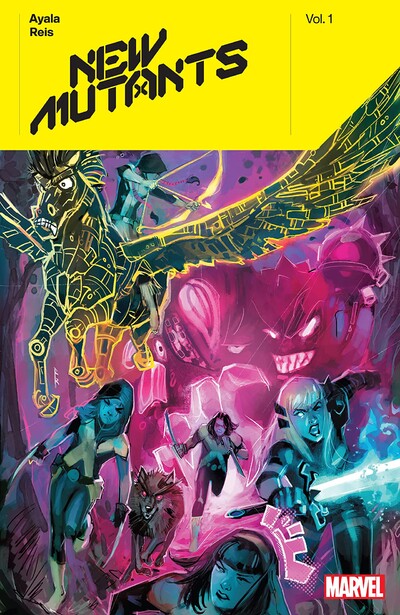 New Mutants  Vol. 1: By Vita Ayala