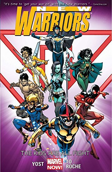 New Warriors  Vol. 1: The Kids A...
