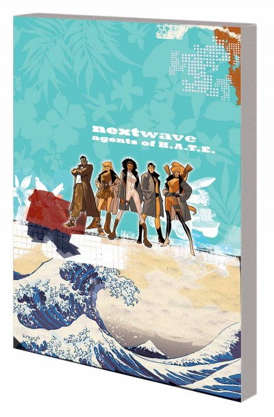 Nextwave: Agents Of HATE  Complete Collection