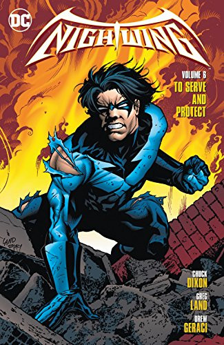 Nightwing  Vol. 6: To Serve And Protect