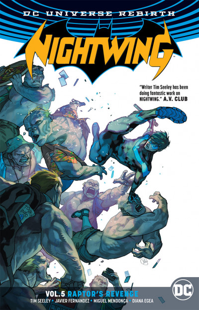 Nightwing  Vol. 5: Raptors Revenge Rebirth