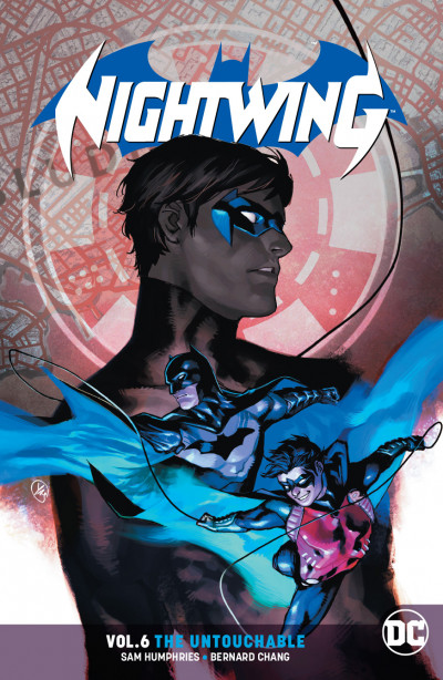 Nightwing  Vol. 6: The Untouchable