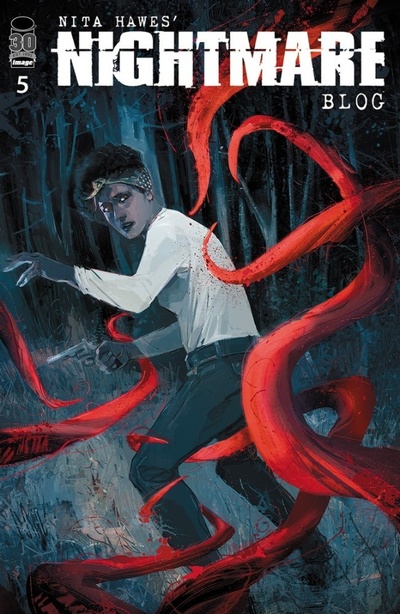 Nita Hawes' Nightmare Blog #5