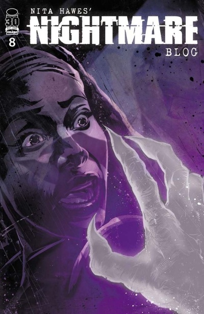 Nita Hawes' Nightmare Blog #8