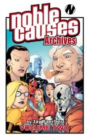 Noble Causes Vol. 2 Archives