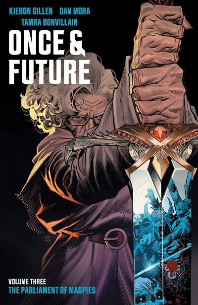 Once & Future  Vol. 3: The Parli...