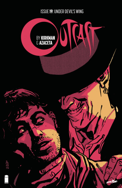 Outcast By Kirkman & Azaceta #19