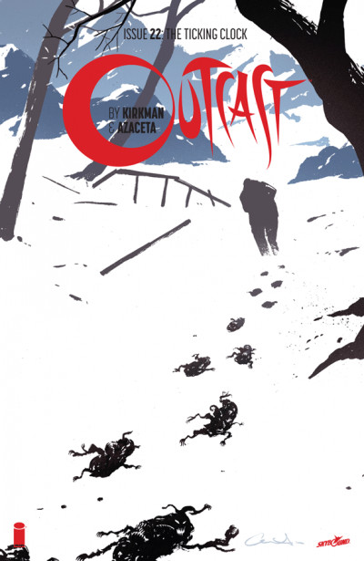 Outcast By Kirkman & Azaceta #22