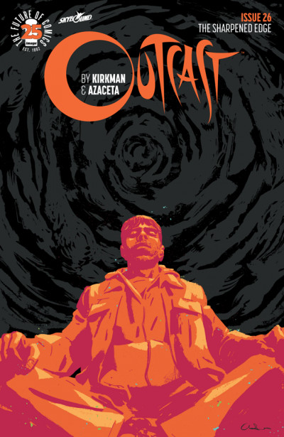 Outcast By Kirkman & Azaceta #26