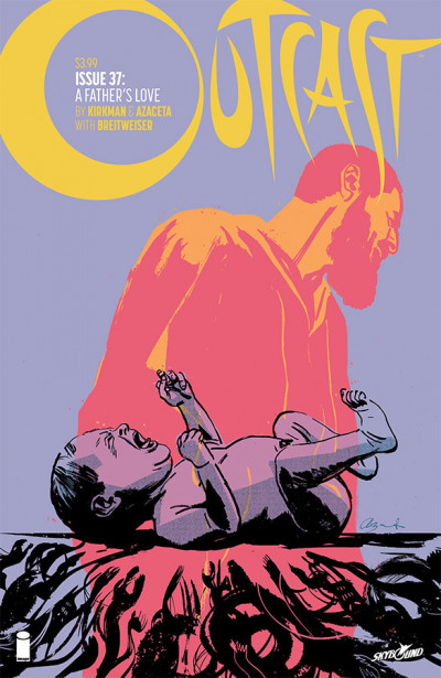 Outcast By Kirkman & Azaceta #37
