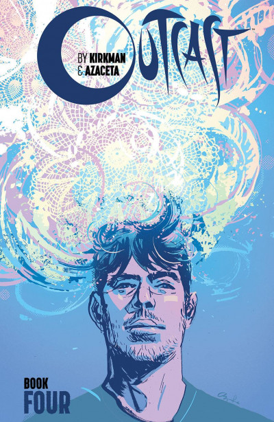 Outcast By Kirkman & Azaceta  Vo...