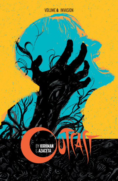 Outcast By Kirkman & Azaceta  Vo...
