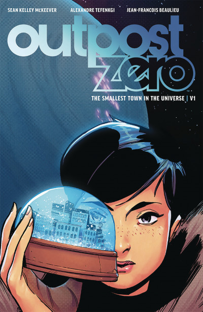 Outpost Zero  Vol. 1: The Smalle...