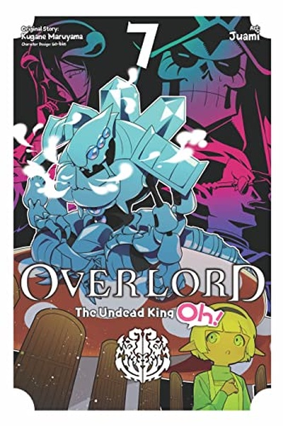 Overlord: The Undead King Oh! #7