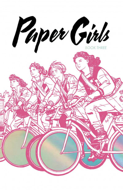 Paper Girls  Vol. 3 Deluxe