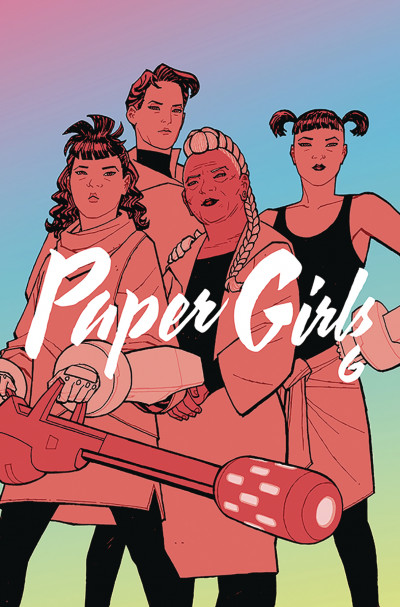 Paper Girls  Vol. 6