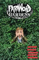 Paranoid Gardens  Collected