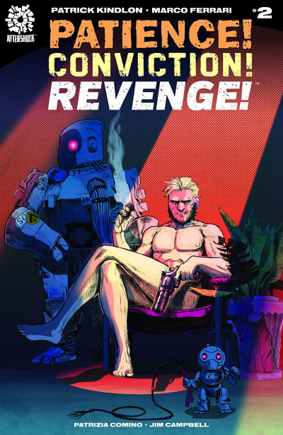 Patience! Conviction! Revenge! #2