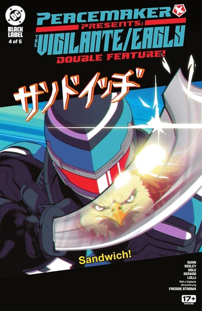 Peacemaker Presents: The Vigilante / Eagly Double Feature! #4