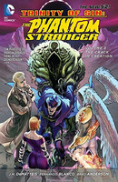 Phantom Stranger  Vol. 3: The Crack In...