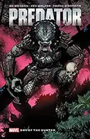 Predator  Vol. 1: Day Of The Hunter