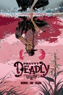 Pretty Deadly  Vol. 1: The Shrike