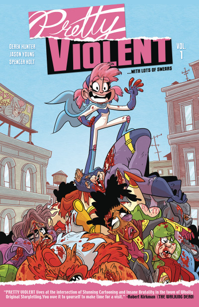 Pretty Violent  Vol. 1