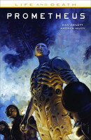 Prometheus: Life and Death  Vol. 1