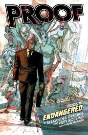 Proof Vol. 6: Endangered