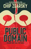 Public Domain  Vol. 1: Past Mistakes