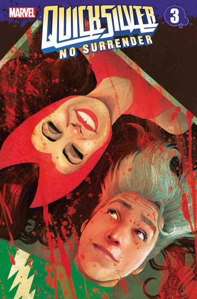 Quicksilver: No Surrender #3