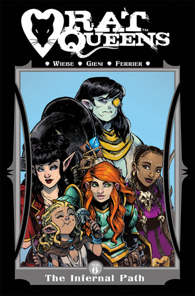 Rat Queens Vol. 6: Infernal...