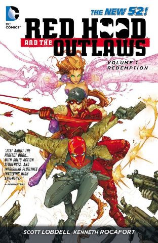 Red Hood And The Outlaws  Vol. 1...