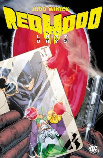 Red Hood: The Lost Days Vol. 1