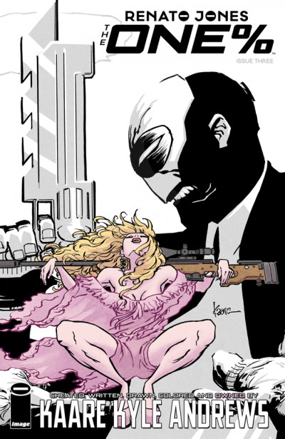 Renato Jones: The One % #3