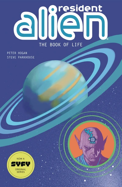 Resident Alien  Vol. 8: The Book...