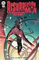 Resurrection Man: Quantum Karma  Collected