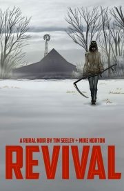 Revival  Vol. 1: You're Among Fr...
