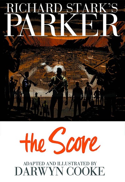 Richard Stark's Parker: The...