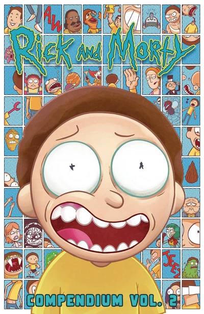 Rick and Morty  Vol. 2 Compendium