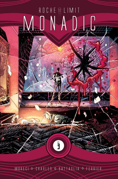 Roche Limit  Vol. 3: Monadic