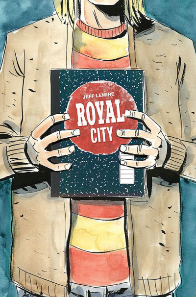Royal City  Vol. 3: We All Float On