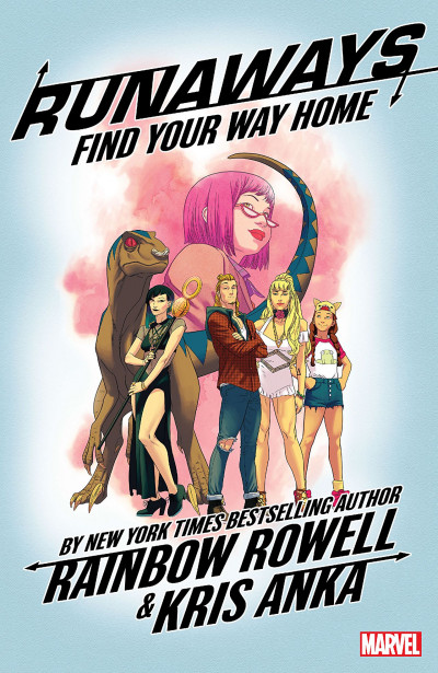 Runaways  Vol. 1: Find Your Way ...