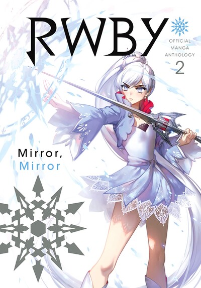 RWBY: Official Manga Anthol...