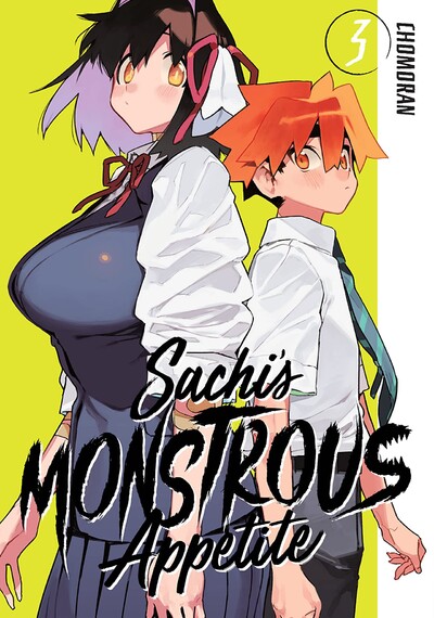 Sachi's Monstrous Appetite #3